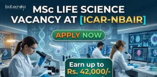 ICAR-NBAIR Careers 2026 for MSc Life Science Candidates : Earn up to Rs. 42,000/- per month MSc Life Science Vacancy at ICAR-NBAIR | Candidates Apply Now