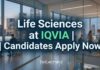 Clinical Trial Jobs at IQVIA Careers | Life Science Vacancy Life Sciences Jobs at IQVIA | Candidates Apply Now
