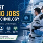 Top High-Paying Careers in Biotechnology 2026: Skills, Courses & Certifications Highest Paying Jobs in Biotechnology