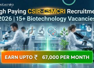 Biotechnology Vacancies at CSIR-CSMCRI | Candidates Apply Now