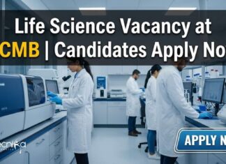 CCMB JRF Recruitment 2026 for Life Science Candidates | Apply Now Life Science Vacancy at CCMB | Candidates Apply Now