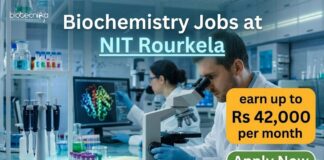 Biochemistry Jobs at NIT Rourkela | Candidates Apply Now