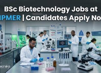 BSc Biotechnology Jobs at JIPMER | Candidates Apply Now