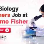 Cell Biology Freshers Job at Thermo Fisher – Scientist I Role | Applicants Invited Cell Biology Freshers Job at Thermo Fisher | Candidates Apply