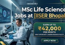 IISER Bhopal SRF Recruitment 2026 | MSc Life Science Jobs With ₹42,000 Salary MSc Life Science Jobs at IISER Bhopal | Candidates Apply Now