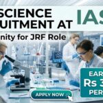 Life Science Recruitment at IASST | JRF Role | Candidates Apply