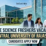 Life Science Freshers Vacancy at Central University of Rajasthan