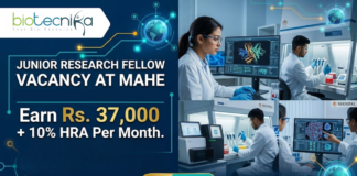 Junior Research Fellow Vacancy at MAHE. Life Sciences Candidates, Apply Now & Earn Rs. 37,000 + 10% HRA Per Month.