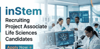 BRIC-inStem Recruitment: Hiring Life Science Candidates for Project Associate Jobs in Bangalore. Apply Online Before May 20.