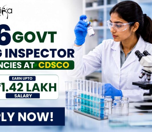 186 Govt Drug Inspector Vacancies at CDSCO | Salary Up to ₹1.42 Lakh for Microbiology Candidates