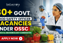 80+ Govt Food Safety Officer Vacancies Under OSSC – Biotech & Microbiology Candidates Apply 80+ Govt Food Safety Officer Vacancies Under OSSC – Biotech & Microbiology Candidates Apply. Apply for Govt Food Safety Officer Vacancies through OSSC Recruitment 2026. Open for Biotech, Micro, Food Tech, and Life Science candidates.