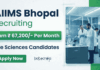 Life Sciences Govt Job at AIIMS Bhopal with ₹ 67,200/- Per Month Pay – Apply Now Apply for AIIMS Bhopal Recruitment 2026. Explore Life Sciences Govt Research Jobs in ICMR-funded cancer biology project.