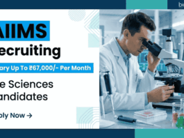 ₹67,000/- Per Month Salary at AIIMS – Multiple Life Sciences Vacancies, Apply Now Govt Jobs: AIIMS Deoghar Recruitment 2026 announces Life Sciences Vacancies for Scientist, Research Officer and Field positions.