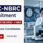 Rs. 58,000/- Pay at BRIC Recruitment – Apply For Life Sciences Jobs BRIC-NBRC Recruitment: Apply for Research Associate Jobs & Advance your Career in Life Sciences through Cutting-edge Neuroscience Research.