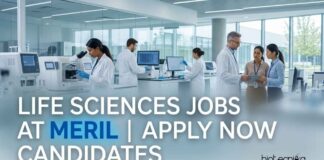 Life Sciences Jobs at Meril | Candidates Apply Now