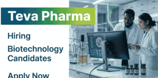 Biotechnology Jobs at Teva Pharma – Apply Online Now Teva Careers 2026: MS&T Jobs for Biotechnology and Life Sciences Candidates in Goa. Check eligibility, skills, and Apply Online.