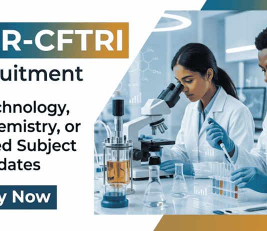 CFTRI Recruitment 2026 invites applications for Project Associate-I. Apply for Research Jobs and Build a rewarding Career in Life Sciences.