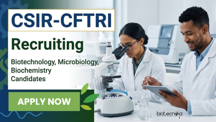 CFTRI Recruitment Apply for CFTRI Recruitment 2026 - Project Associate-I. Research Jobs for Biotechnology, Microbiology, and Biochemistry candidates.