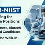 Govt Research Jobs through CSIR-NIIST Recruitment . Apply Now for Project Vacancies & Build a Life Sciences Career.