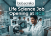 Exciting Life Science Job Opening At Regional Centre for Biotechnology (RCB) – Apply Now Apply for a Life Science Job at RCB Careers. Project Associate Jobs available in a DBT-Indo Swedish research project on rice resilience.