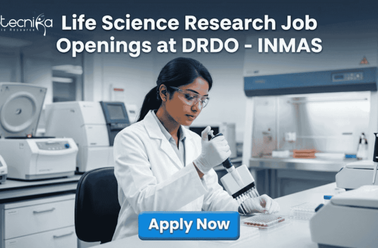 DRDO Recruitment 2026: Life Science Research Job Openings | Earn Up to ₹67,000 + HRA Explore exciting Life Science Research Job opportunities at INMAS for Research Associate and Junior Research Fellow positions.