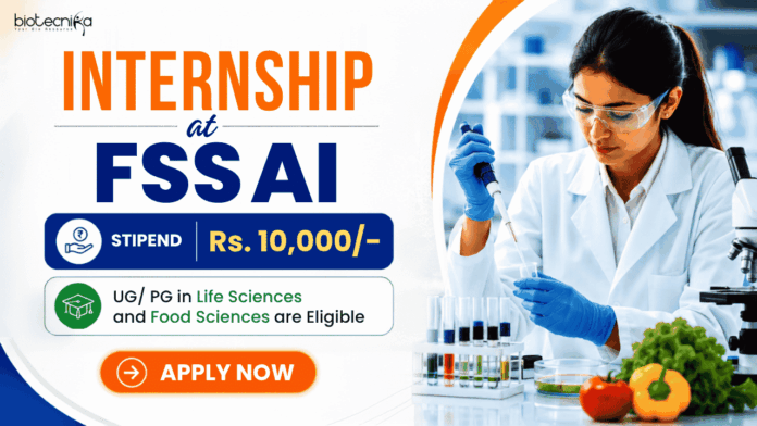 FSSAI Internship Apply for FSSAI Internship 2026: Govt Internship in Life Sciences, Biotechnology, Microbiology and Food Science Students.
