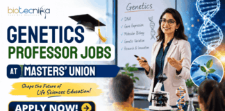 Genetics Professor Jobs at Masters’ Union | Applications Invited Genetics Professor Jobs at Masters' Union