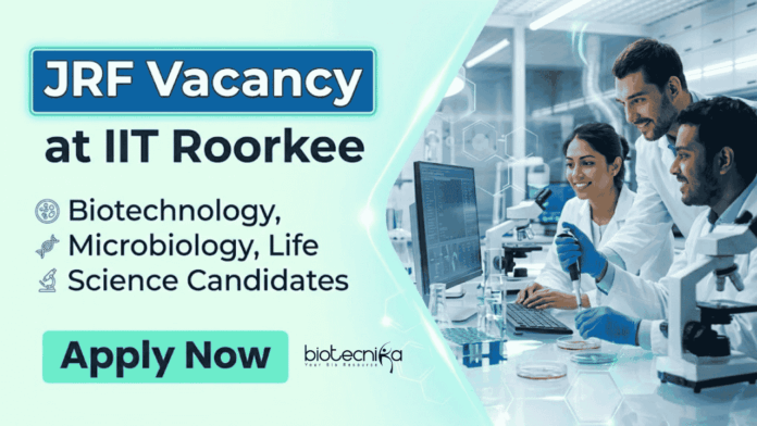 IIT Roorkee IIT Roorkee Recruitment 2026 for JRF positions. Apply for Research Jobs and build a Life Sciences Career in molecular biology and virology.