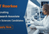 Apply for IIT Roorkee Recruitment 2026. Research Jobs for PhD candidates seeking a Rewarding Career in Life Sciences.