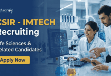 Govt Life Sciences Vacancy at CSIR – Apply Now for Research Roles IMTECH Recruitment invites applications for Life Sciences Vacancy. Apply for Research Jobs at CSIR-IMTECH Chandigarh.