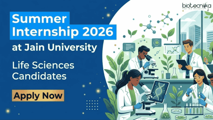 Jain Summer Internship Apply for Jain University Summer Internship 2026. Life Sciences Internship opportunity for B.Sc. and M.Sc. students with hands-on training.