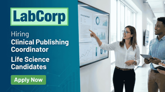 LabCorp (3) Apply for Labcorp Career 2026. Life Sciences Jobs in Bangalore for Science Graduates and Postgraduates. Clinical Publishing Coordinator role.