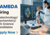 Life Sciences Jobs at Lambda | MSc Candidates are Eligible Apply for Lambda Career 2026 Research Executive position: Life Sciences Jobs for MSc Biotechnology, Biochemistry and Related field candidates.