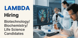 Apply for Lambda Career 2026 Research Executive position: Life Sciences Jobs for MSc Biotechnology, Biochemistry and Related field candidates.