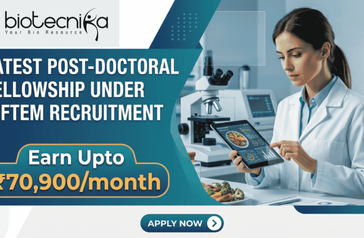 Latest Post-Doctoral Fellowship under NIFTEM Recruitment | Earn ₹70,900/month Latest Post-Doctoral Fellowship under NIFTEM Recruitment Earn ₹70,900month. A corporate-style job featured image banner (1280x720) for "Latest Post-Doctoral Fellowship under NIFTEM Recruitment" featuring the Biotecnika CRO logo at the top left. The left side uses a sleek dark teal and blue geometric layout to showcase the main headline and a prominent highlighted badge reading "Earn Upto ₹70,900/month". On the right, a realistic and focused young female scientist in a white lab coat interacts with a tablet displaying food data analysis. A plate of fresh vegetables sits on her workspace next to a high-tech laboratory microscope in a clean background. A teal "APPLY NOW" button is centered at the bottom.