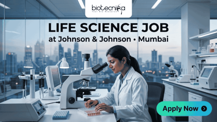 Life Science Job at Johnson & Johnson Jobs Mumbai Apply Online Here Life Science Job at Johnson & Johnson Jobs Mumbai | Apply Online Here