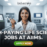 High-Paying Life Science Jobs at AIIMS – Earn Up to ₹42,000/Month Life Science Jobs at AIIMS Recruitment 2026 Apply Now. Apply for Life Science Jobs under AIIMS Recruitment 2026. DBT-funded microbiome research project at AIIMS New Delhi.