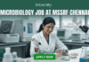 Microbiology Job Alert 2026: Don’t Miss This Job Opportunity at MSSRF in Chennai