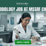 Microbiology Job Alert 2026: Don’t Miss This Job Opportunity at MSSRF in Chennai Microbiology Job Alert 2026: Don’t Miss This Job Opportunity at MSSRF in Chennai