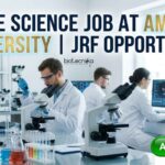 Amity University Hiring JRF in Cancer Biology | Apply for Life Science Job Life Science Job at Amity University | JRF Opportunity