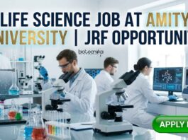 Life Science Job at Amity University | JRF Opportunity
