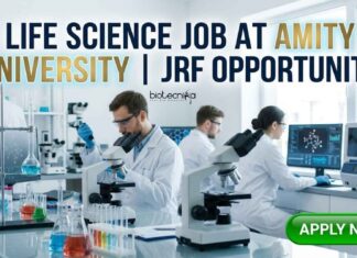 Amity University Hiring JRF in Cancer Biology | Apply for Life Science Job Life Science Job at Amity University | JRF Opportunity