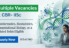 Multiple Vacancies at CBR IISc Recruitment – Computational Biology & Bioinformatics Candidates Apply Online CBR IISc Recruitment Invites Applications for Data Scientist Roles. Apply Now for Bioinformatics and Computational Biology Jobs.