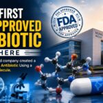 India’s First Homegrown FDA-Approved Antibiotic Marks a Historic Milestone India’s First FDA-Approved Antibiotic Is Here