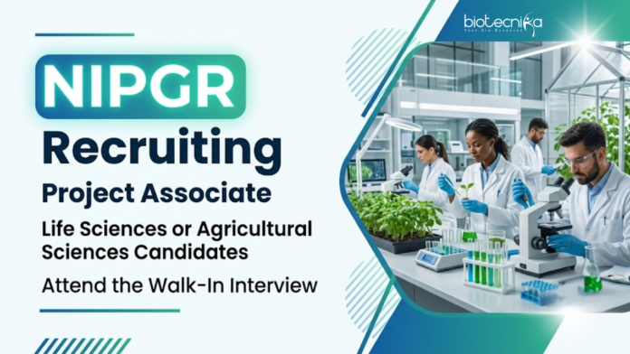 NIPGR (3) NIPGR Recruitment: Explore Project Associate Job in Plant Biotechnology and Agricultural Research with salary plus HRA.