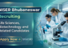 NISER Bhubaneswar Recruitment 2026 for Govt Research Jobs. Life Sciences Career Aspirants Apply for Project Fellow Position.