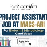 Project Assistant Job at MACS-ARI For Biotech & Microbiology Candidates Project Assistant Job at MACS-ARI For Biotech & Microbiology Candidates
