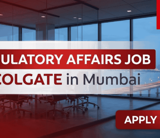 Regulatory Affairs Job at Colgate in Mumbai – Apply Before Everyone Else!