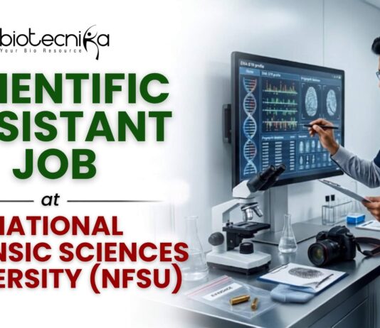 Scientific Assistant Job at National Forensic Sciences University (NFSU) | Earn ₹47,400/Month