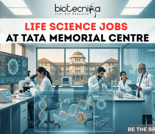Tata Memorial Centre Life Science Job Vacancy for MSc Biotech Candidates. Apply for Life Science Jobs at Tata Memorial Centre. Trial Coordinator vacancy for Life Sciences, Biotech, Zoology, And Botany candidates.